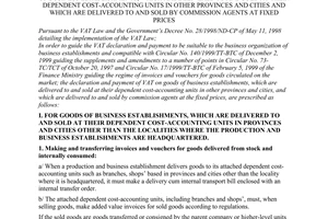 Circular No. 10/2000/TT-BTC of February 1, 2000, guiding the declaration and payment of value-added tax on goods of business establishments, which are delivered to and sold at their dependent cost-accounting units in other provinces and cities and which are delivered to and sold by commission agents at fixed prices