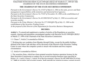 Decision No. 43/2000/QD-UBCK3 of June 14, 2000 amending and supplementing a number of articles of the regulation on securities custody, clearing and registration, promulgated together with Decision No. 05/1999/QD-UBCK3 of March 27, 1999 of the chairman of the state securities commission