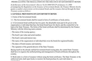 Circular No. 58/2000/TT-BTC of June 16, 2000, guiding the implementation of a number of provisions of The Government’s Decree No. 01/2000/ND-CP of January 13, 2000 promulgating the regulation on the issuance of Government Bonds.