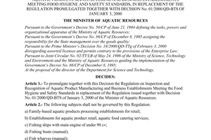 Decision No.649/2000/QD-BTS of August 04, 2000 promulgating the regulation on inspection and recognition of aquatic products manufacturing and business establishments meeting food hygiene and safety standards, in replacement of the regulation promulgated together with Decision No. 01/2000/QD-BTS of January 3, 2000