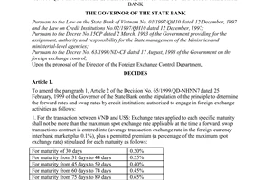 Decision No. 289/2000/QD-NHNN7 of August 30, 2000, on the amendment of the Paragraph 1, Article 2 of the Decision No. 65/1999/QD-NHNN7 dated 25 February, 1999 of the Governor of the State Bank