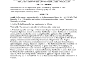 Decree of Government No.55/2000/ND-CP of October 11, 2000 amending a number of articles of The Government’s Decree No. 104/1998/ND-CP of December 31st, 1998 which details and guides the implementation of The Law on Vietnamese nationality