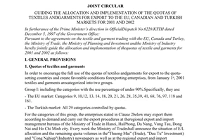 Joint circular No. 19/2000/TTLT-BTM-BKHDT-BCN of October 16, 2000 guiding the allocation and implementation of the quotas of textiles andgarments for export to The EU, Canadian and Turkish Markets for 2001 and 2002