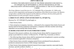 Joint circular No. 109/2000/TTLT-BNN-BTC of October 20, 2000 guiding the implementation of The Prime Ministers Decision No. 187/1999/QD-TTg of September 16, 1999 on the renewal of the organization and managerial mechanism at the state forestry farms