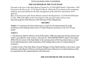 Decision No. 500/2000/QD-NHNN1 of December 05, 2000, on the announcement of the base interest rate as a basis for the determination by credit institutions of the lending interest rate in Vietnam Dong for customers