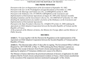 Decision No.142/2000/QD-TTg of December 11, 2000 issuing the regulation on the implementation of the agreement on child adoption cooperation between The Socialist Republic of Vietnam and The Republic of France
