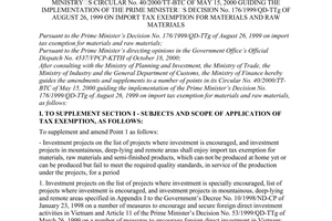Circular No. 117/2000/TT-BTC of December 21, 2000 supplementing and amending a number of points in The Finance Ministry’s Circular No. 40/2000/TT-BTC of May 15, 2000 guiding the implementation of The Prime Minister’s Decision No. 176/1999/QD-TTg of August 26, 1999 on import tax exemption for materials and raw materials