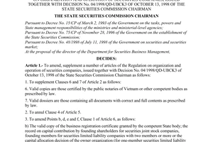 Decision No.78/2000/QD-UBCK of December 29, 2000 amending and supplementing a number of articles of the regulation on organization and operation of securities companies, issued together with Decision No. 04/1998/QD-UBCK3 of October 13, 1998 of the state securities commission chairman