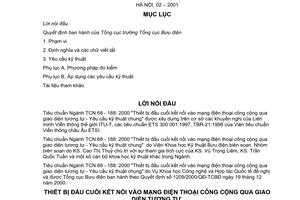 Tiêu chuẩn ngành TCN 68-188:2000 về thiết bị đầu cuối kết nối vào mạng điện thoại công cộng qua giao diện tương tự - Yêu cầu kỹ thuật chung do Tổng cục Bưu điện  ban hành