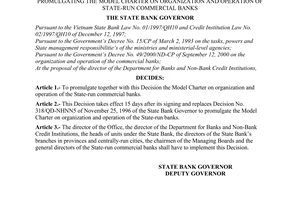 Decision No.122/2001/QD-NHNN of the State Bank, promulgating the model Charter on organization and operation of State-run Commercial Banks.