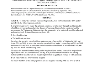 Decision No.23/2001/QD-TTg, ratifying the Vietnam national program of action for children in the 2001-2010 period, promulgated by the Prime Minister of Government.