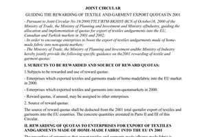 Joint circular No.07/2001/TTLT/BTM-BKHDT-BCN, guiding the rewarding of textile and garment export quotas in 2001, passed by the Ministry of Industry, the Ministry of Planning and Investment, The Ministry of Trade.