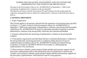 Joint circular No.16/2001/TTLT/BTC-BVGCP, guiding the collection, management and use of fines for administrative violations in the pricing field, passed by  the Government Pricing Committee and the Ministry of Finance.