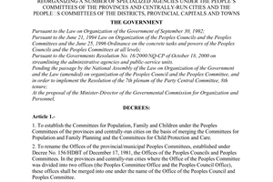 Decree of Government No.12/2001/ND-CP, reorganizing a number of specialized agencies under the people' s committees of the provinces and centrally-run cities and the people' s committees of the districts, provincial capitals and towns.
