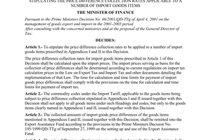 Decision No. 35/2001/QD-BTC of April 18, 2001 promulgated by The Ministry of Finance, stipulating the price difference collection rates applicable to a number of import goods items.