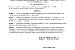 Decision No. 64/2001/QD-TTg, promulgated by the Prime Minister of Government, for the Regulation on the management and use of foreign non-governmental aids.