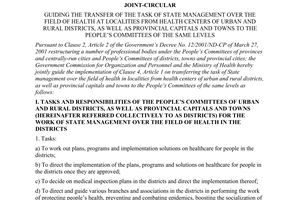 Joint Circular No. 20/2001/TTLT-BTCCBCP-BYT of April 27, 2001 guiding the transfer of the Task of state management over the field of the health at localities from health centers of urban and rural districts, as well as provincial capitals and towns to the people's committees of the same levels.