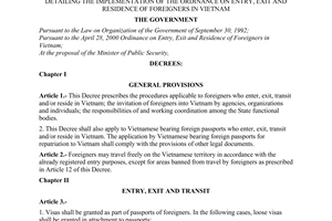 Decree No. 21/2001/ND-CP, promulgated by The Government, detaling the implementation of The ordinance on entry, exit and residence of foreigners in Vietnam.