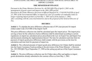 Decision No.42/2001/QD-BTC, stipulating the price difference collection rate applicable to import Clinker, promulgated by the Ministry of Finance.