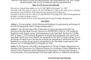 Decision No. 653/2001/QD-NHNN of May 17, 2001 promulgated by The State Bank, issuing the regulation on organizing the performance of the tasks of managing the state’s foreign exchange reserve