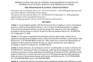 Decision No. 229/2001/QD-BKH, promulgated by the Ministry of Planning and Investment, for the list of supplies and equipment in service of petroleum activities, which can be produced at home.