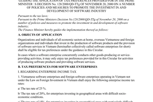 Circular No. 31/2001/TT-BTC of May 21, 2001 guiding the application of tax preferences provides for in The Prime Minister's Decision No. 128/2000/QD-TTg of November 20, 2000 on a number of policies and measures to promote the investment in and development of software industry.