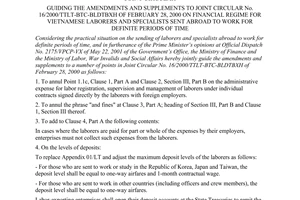 Joint Circular No. 33/2001/TTLT-BTC-BLDTBXH of May 24, 2001 guiding the amendments and supplements to Joint Circular No. 16/2000/TTLT-BTC-BLDTBXH of February 28, 2000 on Financial regime for Vietnamese laborers and specialists sent abroad to work for definite periods of time.