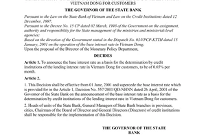 Decision No. 703/2001/QD-NHNN of  May 24, 2001, on the announcement of the base interest rate as a basis for the determination by credit institutions of the lending interest rate in Vietnam Dong for customers