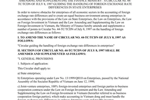 Circular No. 38/2001/TT-BTC, promulgated by the Ministry of Finance, amending and supplementing the Finance Ministry' s Circular No. 44-TC/TCDN of July 8, 1997 guiding the handling of foreign exchange rate differences in state enterprises.