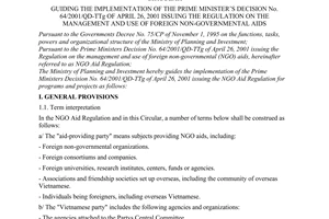 Circular No. 04/2001/TT-BKH, promulgated by the Ministry of Planning and Investment, guiding the implementation of the Prime Minister's Decision No. 64/2001/QD-TTg of April 26, 2001 issuing the Regulation on the management and use of foreign non-governmental aids.