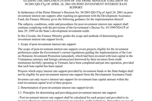 Circular No 51/2001/TT-BTC, promulgated by the  Ministry of Finance, guiding the implementation of the Prime Minister's Decision No. 58/2001/QD-TTg of April 24, 2001 on post-investment interest rate support.