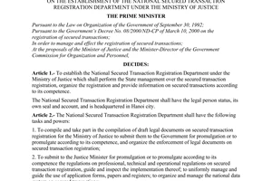 Decision No. 104/2001/QD-TTg of July 10, 2001, on The Establishment of The National secured transaction registration department under The Ministry of Justice.