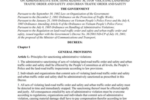 Decree No. 39/2001/ND-CP of July 13, 2001, on administrative sanctions against acts of violating land-road traffic order and safety and urban traffic order and safety.