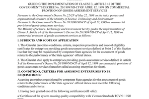 Circular No. 45/2001/TT-BKHCNMT of July 25, 2001 guiding the implementation of clause 3, artical 16 of The Government's Decree No. 20/1999/ND-CP of April 12, 1999 on commercial provision of goods-assessment services.