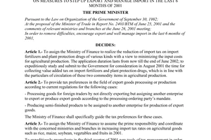 Decision No. 908/2001/QD-TTg, on measures to step up export and manage import in the last 6 months of 2001, promulgated by the Prime Minister of Government.