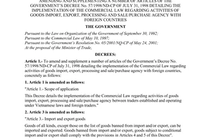 Decree no. 44/2001/ND-CP of August 02, 2001 amending and supplementing a number of articles of the government's decree no. 57/1998/nd-cp of july 31, 1998 detailing the implementation of the commercial law regarding activities of goods import, export, processing and sale/purchase agency with foreign countries