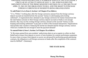 Decision No. 1076/2001/QD-NHNN of August 27, 2001, amending and supplementing a number of points in The State Bank’s Circular No. 05/2001/TT-NHNN of May 31, 2001 which guides the implementation of The Prime Minister’s Decision No. 61/2001/QD-TTg of April 25, 2001 on the obligation to sell and the right to purchase foreign currencies of residents being organizations.