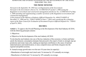 Decision No. 134/2001/QD-TTg of September 10, 2001, approving the overall planning on the development of the steel industry till 2010.