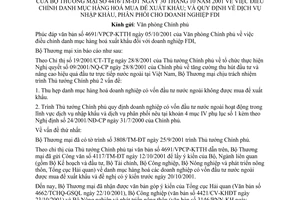 Công văn 4416/TM-ĐT điều chỉnh danh mục hàng hoá mua để xuất khẩu; và quy trình về dịch vụ nhập khẩu, phân phối cho doanh nghiệp FDI.