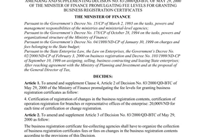 Decision no.  95/2001/QD-BTC of October 01, 2001 amending and supplementing decision no. 83/2000/qd-btc of may 29, 2000 of the minister of finance promulgating fee levels for granting business registration certificates