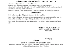 Quyết định 1488/2001/QĐ–TLĐ quy chế quản lý tài chính - tài sản công đoàn