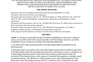 Decision no. 172/2001/QD-TTg of November 05, 2001 on the rescheduling, freezing and remission of tax debts and other amounts payable to the state budget, for enterprises and production and/or business establishments meeting with difficulties due to objective causes