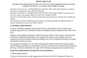 Joint circular no. 25/2001/TTLT/BTM-BKHDT-BCN of November 09, 2001 guiding the implementation of textiles and garments quotas for export to the EU, Canada and Turkey in 2002