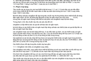 Tiêu chuẩn Việt Nam TCVN 6592-4-1:2001 (IEC 60947-4-1 : 1990, With Amendment 1 : 1994 And Amendment 2 : 1996) về Thiết bị đóng cắt và điều khiển hạ áp - Phần 4: Côngtắctơ và bộ khởi động động cơ - Mục 1: Côngtắctơ và bộ khởi động kiểu điện-cơ do Bộ Khoa học Công nghệ và Môi trường ban hành