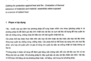 Tiêu chuẩn Việt Nam TCVN 6878:2001 về Quần áo bảo vệ chống nóng và cháy - Đánh giá đặc tính nhiệt của vật liệu và cụm vật liệu khi tiếp xúc với nguồn nhiệt bức xạ do Bộ Khoa học Công nghệ và Môi trường ban hành