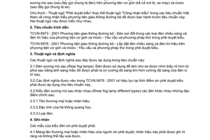 Tiêu chuẩn Việt Nam TCVN 6975:2001 về phương tiện giao thông đường bộ - đèn sương mù sau trên phương tiện cơ giới và moóc - yêu cầu và phương pháp thử trong phê duyệt kiểu do Bộ Khoa học Công nghệ và Môi trường ban hành