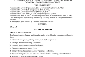 Decree of Government No. 91/2001/ND-CP, on the conditions for dealing in a number of inland waterway communications and transport lines.