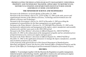 Decision No. 01/2003/QD-BKHCN of February 30, 2003, promulgating the regulation on quality management, industrial property and technology transfer, applicable to motorcycles, motorcycle engines and spare parts manufactured and/or assembled at home and imported