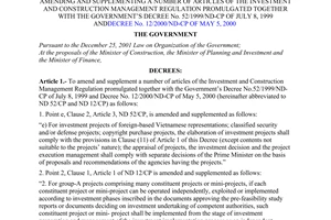 Decree No. 07/2003/ND-CP of January 30, 2003, amending and supplementing a number of articles of the investment and construction management regulation promulgated together with the Governments Decree No. 52/1999/ND-CP of July 8, 1999 and Decree No. 12/2000/ND-CP of May 5, 2000