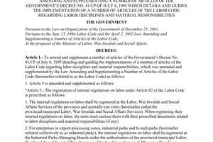 Decree of Government No.33/2003/ND-CP, amending and supplementing a number of articles of the Governments Decree No. 41/CP of July 6, 1995 which details and guides the implementation of a number of articles of the Labor Code regarding labor disciplines and material responsibilities
